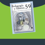 Lanzamiento del Número 59 de la Revista Pedagogía y Saberes. 🗓