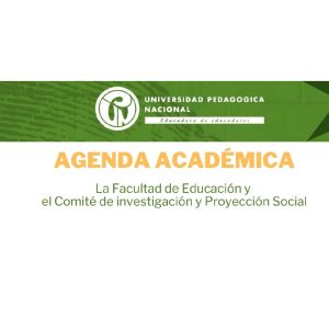 Agenda académica de la Facultad de Educación