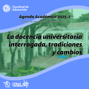La docencia universitaria interrogada, tradiciones y cambios